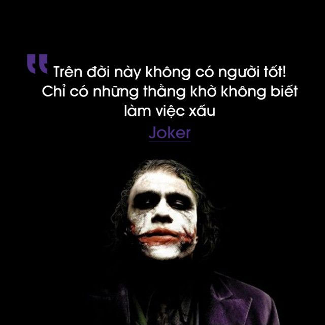 Sưu tầm: Những Câu Nói Hay Của Joker Bất Hủ Nhất Tình Yêu, , Khám phá